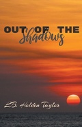 Cover: Out of the Shadows - L.B. Holden-Taylor