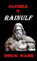 Cover: Alcibia v Rainulf - SunTzuDo