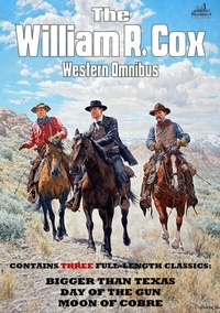 Abbildung von: William R. Cox Western Omnibus - Distributed via Smashwords