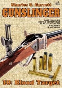 Abbildung von: Gunslinger 10: Blood Target - Distributed via Smashwords