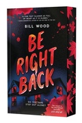 Cover: Be Right Back (Let's Split Up #2) - Scholastic Press