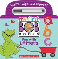 Abbildung von: My First Bob Books - Fun with Letters Wipe-Clean Board Book Abcs, Up to Age 5 (Reading Readiness) - Scholastic US