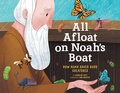 Cover: All Afloat on Noah's Boat (HB) - Scholastic US