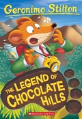 Cover: The Legend of Chocolate Hills (Geronimo Stilton #85) - Scholastic US