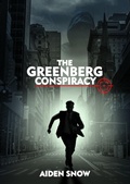 Cover: The Greenberg Conspiracy - Aiden Snow