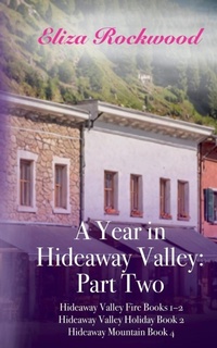 Abbildung von: A Year in Hideaway Valley - Eliza Rockwood