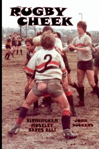Abbildung von: Rugby Cheek -Birmingham Moseley Bares All! - APS Books