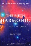 Cover: The Fifth Harmonic-Echoes Beyond-Real Signs - Asa Bove Sobelow