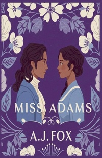 Abbildung von: Miss Adams - A.J. FOX