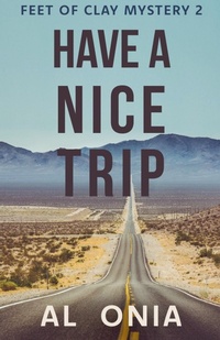 Enlarge image Cover: Have A Nice Trip - Footpeg Press