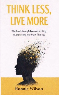 Enlarge image Cover: Think Less, Live More - Fyapublishing