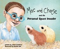 Cover: Mac and Cheese and the Personal Space Invader - Spork
