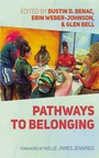 Cover: Pathways to Belonging - Wipf and Stock Publishers