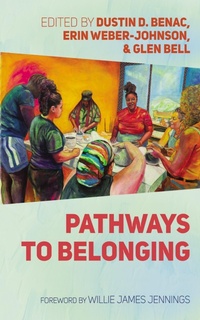 Abbildung von: Pathways to Belonging - Wipf and Stock Publishers