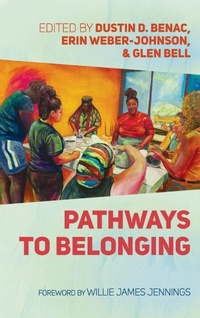 Enlarge image Cover: Pathways to Belonging - Cascade Books
