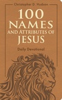 Cover: 100 Names and Attributes of Jesus Daily Devotional - Rose Publishing