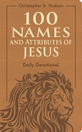 Cover: 100 Names and Attributes of Jesus Daily Devotional - Rose Publishing