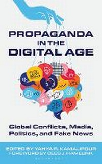 Abbildung von: Propaganda in the Digital Age - Bloomsbury Academic