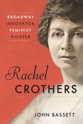 Cover: Rachel Crothers - Bloomsbury Academic