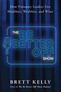 Cover: Be Better Off - Greenleaf Book Group LLC