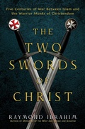 Cover: The Two Swords of Christ - Bombardier Books