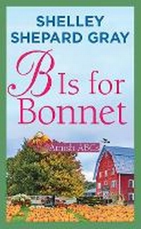 Enlarge image Cover: B Is for Bonnet - Center Point