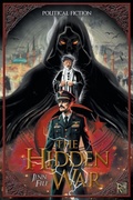 Cover: The Hidden War - Milton & Hugo LLC