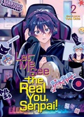 Cover: Let Me See the Real You, Senpai! Vol. 2 - Seven Seas Entertainment, LLC