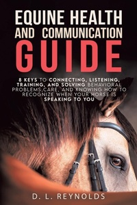 Abbildung von: Equine Health and Communication Guide - Fulton Books