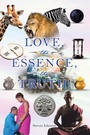 Cover: LOVE, the ESSENCE, the TRUTH! - Christian Faith Publishing, Inc.