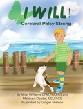 Cover: I Will ! (Cerebral Palsy Strong) - Mitzi Williams