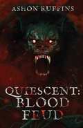 Cover: Quiescent - Dreadful Times Press