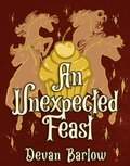 Cover: An Unexpected Feast - Devan Barlow