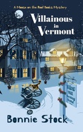 Cover: Villainous in Vermont (Moose on the Roof Books Mysteries, #2) - Bonnie Stock