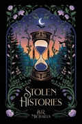 Cover: Stolen Histories - Once Upon a Queer Publishing LLC