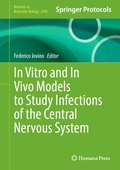 Abbildung von: In Vitro and In Vivo Models to Study Infections of the Central Nervous System - Humana