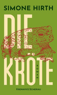 Enlarge image Cover: Die Kröte - Kremayr & Scheriau