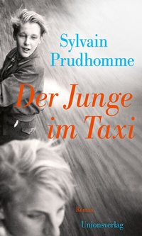 Abbildung von: Der Junge im Taxi - Unionsverlag
