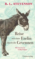 Cover: Reise mit einer Eselin durch die Cevennen - Unionsverlag
