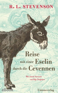 Abbildung von: Reise mit einer Eselin durch die Cevennen - Unionsverlag