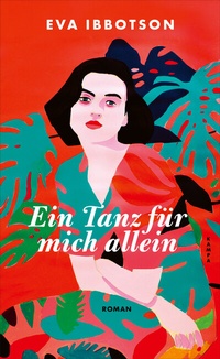 Abbildung von: Ein Tanz für mich allein - Kampa Verlag