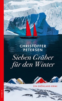 Abbildung von: Sieben Gräber für den Winter - Kampa Verlag