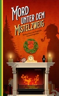Cover: Mord unter dem Mistelzweig - OKTOPUS bei Kampa