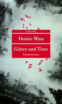 Abbildung von: Götter und Tiere - Unionsverlag
