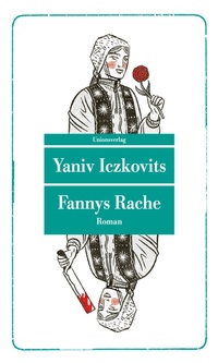 Abbildung von: Fannys Rache - Unionsverlag