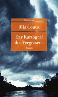 Abbildung von: Der Kartograf des Vergessens - Unionsverlag