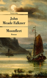 Abbildung von: Moonfleet - Unionsverlag