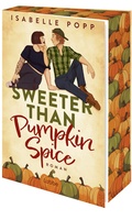 Cover: Sweeter Than Pumpkin Spice - L&uuml;bbe