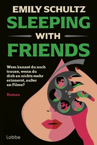 Abbildung von: Sleeping with Friends - Lübbe