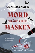 Cover: Mord tr&auml;gt viele Masken - L&uuml;bbe